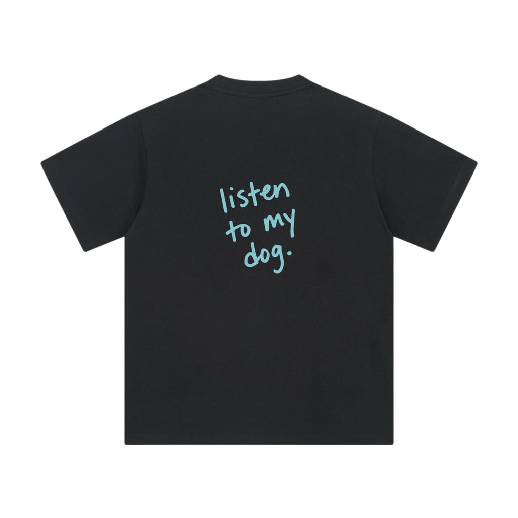 Wipe Away Listen to My Dog hand printed graphic tee black indie brand